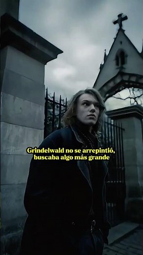 Grindelwald, the savior of Albus Dumbledore