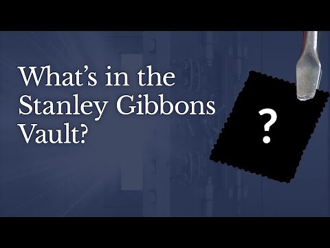 What's in the Stanley Gibbons Vault Part 4