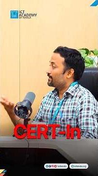 🎙️ ICTAK Podcast | What Does CERT-In Actually Do?