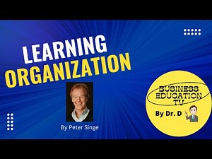 Learning Organization by Peter Singe