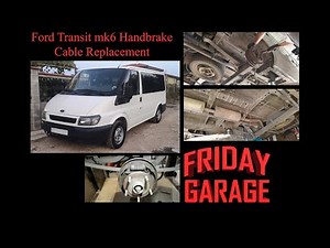 Ford Transit mk6 Handbrake Cable