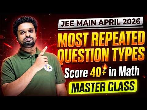 JEE Main 2026: Score 40+ in Math | Most Repeated PYQ Types | SOE Bangla