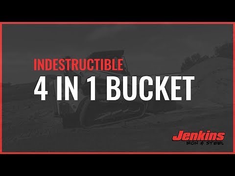 4 in 1 Bucket | Jenkins Iron and Steel