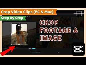 Crop Video or Image | CapCut PC Tutorial