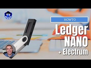 Bitcoin: Electrum + Ledger nano HowTo