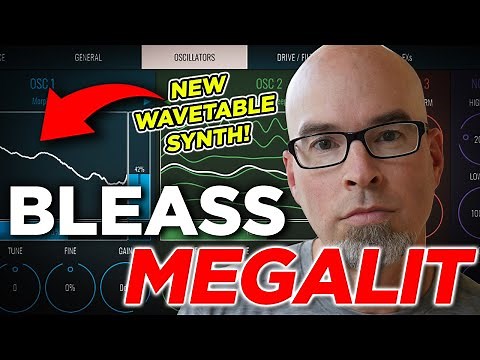 The Bleass Megalit Tutorial