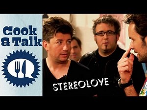Stereolove (Cook & Talk)