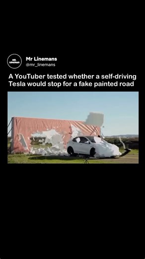 Mr Lineman on Instagram: "In a recent experiment, YouTuber and former NASA engineer Mark Rober demonstrated a significant limitation of Tesla’s Autopilot system. He created a fake road wall by painting a section of the road to mimic the surrounding landscape, inspired by the classic Looney Tunes gag where Wile E. Coyote attempts to trap the Road Runner. When a Tesla Model Y equipped with Autopilot approached this painted wall, the system failed to recognize it as an obstacle, resulting in the ve