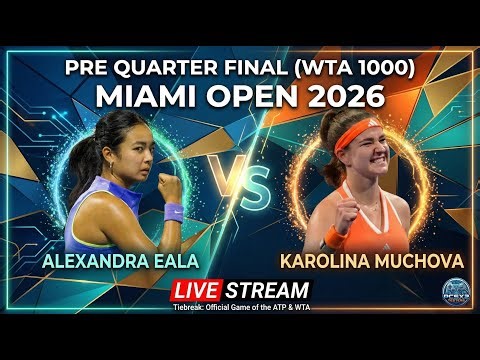 🔴Live: Alexandra Eala Vs Karolina Muchova - Miami Open 2026 WTA 1000 - R16 - Official game WTA