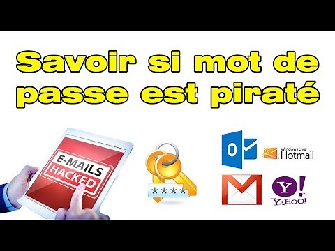 Boite mail piratée comment savoir si mon mot de passe est piraté
