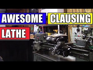 Clausing Lathe