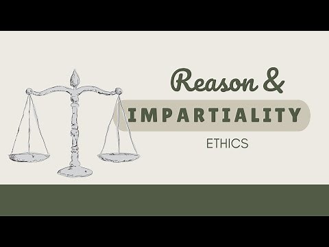Reason and Impartiality | The Minimum Conception of Morality | Ethics Lesson