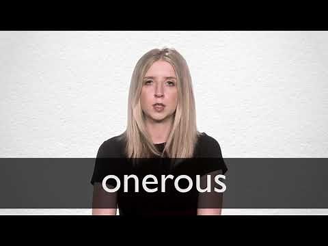 How to pronounce ONEROUS in British English
