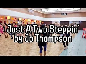 Just A Two Steppin' - Line Dance || Jo Thompson
