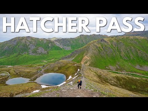 Hatcher Pass: Ghost Towns, Lakes, Hikes & More on Alaska's Scenic Summer Drive