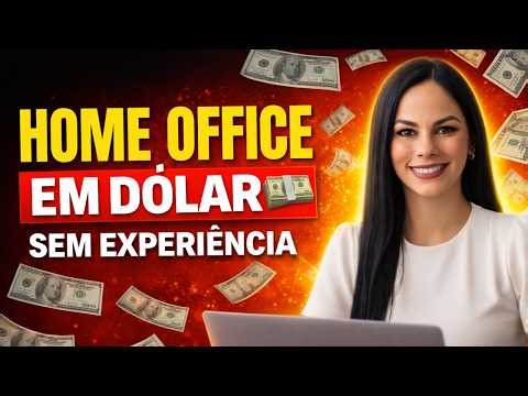 Working from Home: How to Receive Payments in Dollars While Working from Brazil? (Complete Guide)