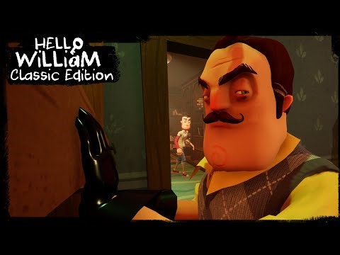 Hello Neighbor Hello William Part 2 Mod Kit Full Gameplay