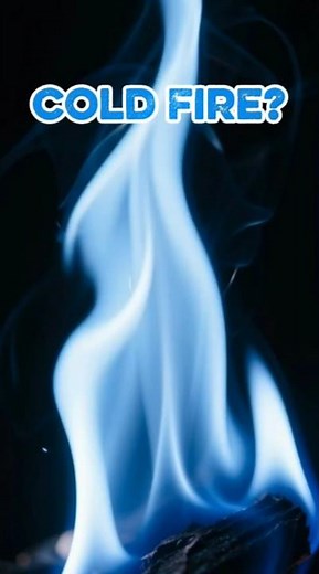 The Fire That Burns Without Heat #science #facts