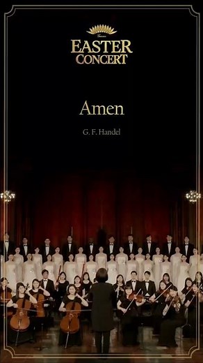 G.F.Handel : Amen from the Oratorio “Messiah”