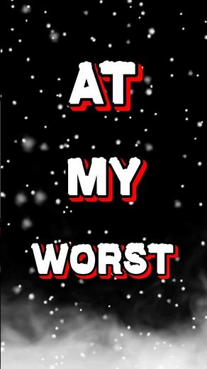 Pink Sweat$ - At My Worst (Lyrics Video)