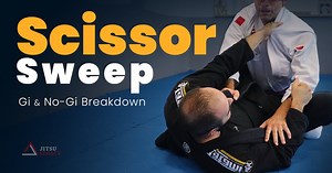 The Scissor Sweep That Will Never Fail You [Gi and No-Gi]