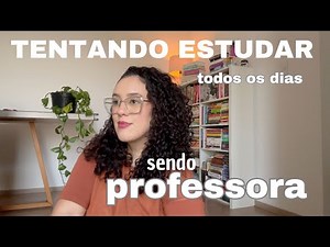 How to STUDY while being a TEACHER? | Study routine and ORGANIZATION of a teaching routine