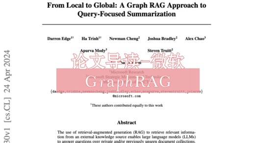 【论文导读-微软-graphrag】From Local to Global: A Graph RAG Approach to Query-Focused