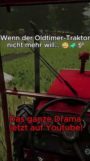 Wenn der Oldtimer-Traktor nicht mehr will… 😢🚜🛠️ LS22 #ls22 #fs25 #ls25 #fs22 #viral #shorts #farming