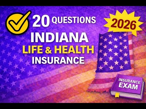 Indiana Life and Health Insurance Practice Exam - 20 Questions Free