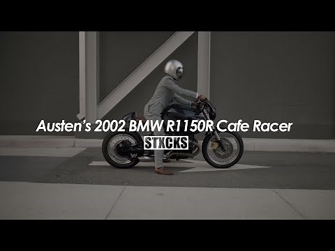 Austen's 2002 BMW R1150R Cafe Racer | Stxcks (4K)