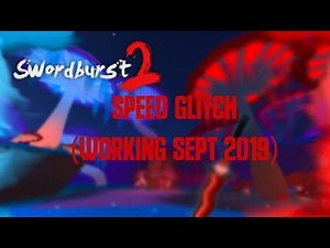 HOW TO DO SPEED GLITCH IN SWORD BURST 2 (JUNE-JULY 2019)