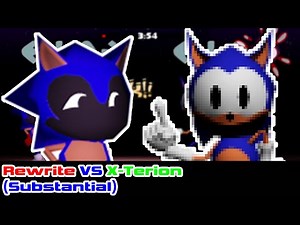 Rewrite VS X-Terion (Substantial) - Friday Night Funkin