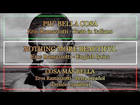 PIÙ BELLA COSA - Eros Ramazzotti 1996 (Letra Español, English lyrics, testo italiano)