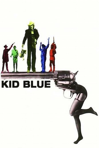 Kid Blue (1973) - Movie