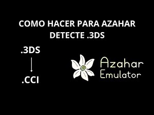 The Ultimate Solution! Make AzHAHAR Emulator Detect Your .3DS Games