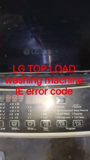 LG smart inverter top load washing machine IE error code