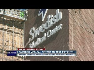 Swedish Medical Center patients may be at risk for HIV, hepatitis B & C because of former employee