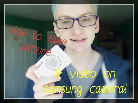 HOW TO TAKE PICTURES AND VIDEOS ON THE SAMSUNG WB35F!