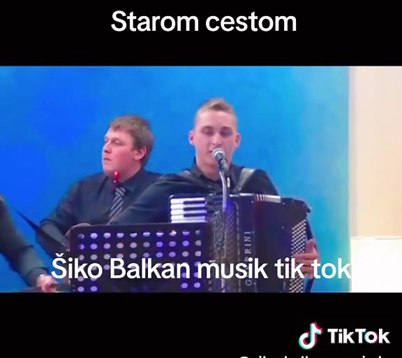 ŠIKO BALKAN MUSIK TIK TOK (@siko.balkan.music.hr)’s videos with original sound - ŠIKO BALKAN MUSIK TIK TOK