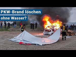 PKW-Brände ohne Wasser löschen mit der VLITEX-Brandbegrenzungsdecke 🚒
