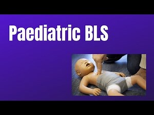 Paediatric BLS