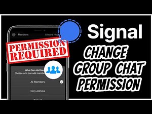 How to Change Group Chat Permission So only Admins Can Invite Members Signal 2021