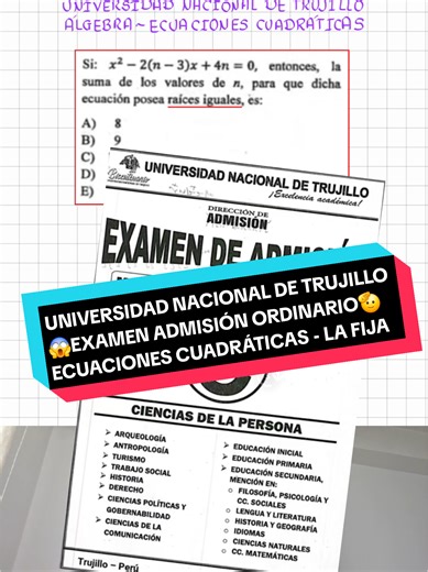 Ecuaciones Cuadráticas y Discriminante para la UNT