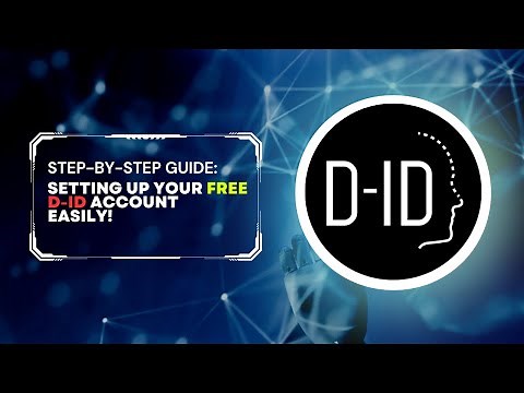 Step-by-Step Guide: How to Create Your Free D-ID Account?