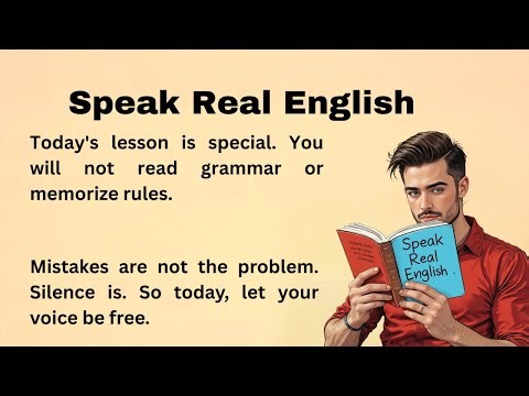 Speak Real English | Learn to Talk Naturally Like Native Speakers | Speak English Fluently | Learn E