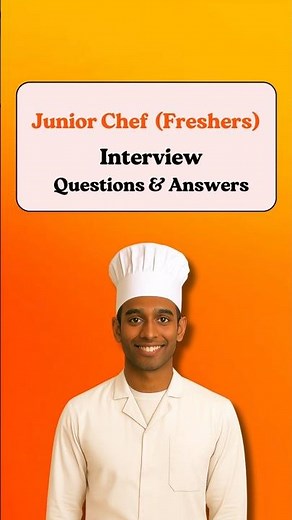 Junior Chef (Freshers) Interview Questions #chefjobs #chefinterview