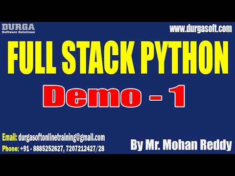 FULL STACK PYTHON tutorials || Demo - 1 || by Mr. Mohan Reddy On 08-04-2024 @9PM IST