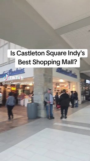 Is Castleton Square Indy's Best Shopping Mall?