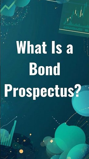 What Is a Bond Prospectus? Don’t Invest Without Knowing This 📘💰