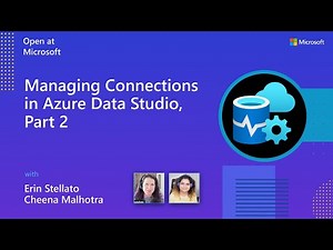 Managing Connections in Azure Data Studio, Part 2
